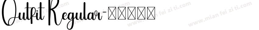 Outfit Regular字体转换